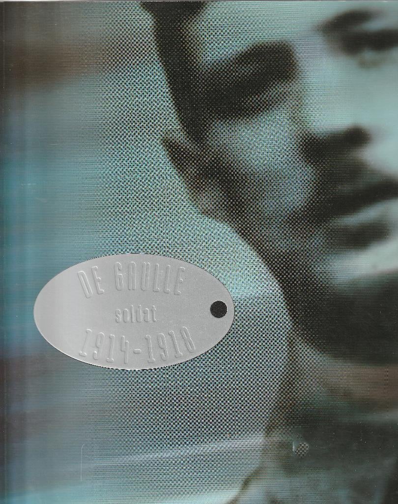 De Gaulle, soldat, 1914-1918 + L’Histoire Autrement, Verzenden