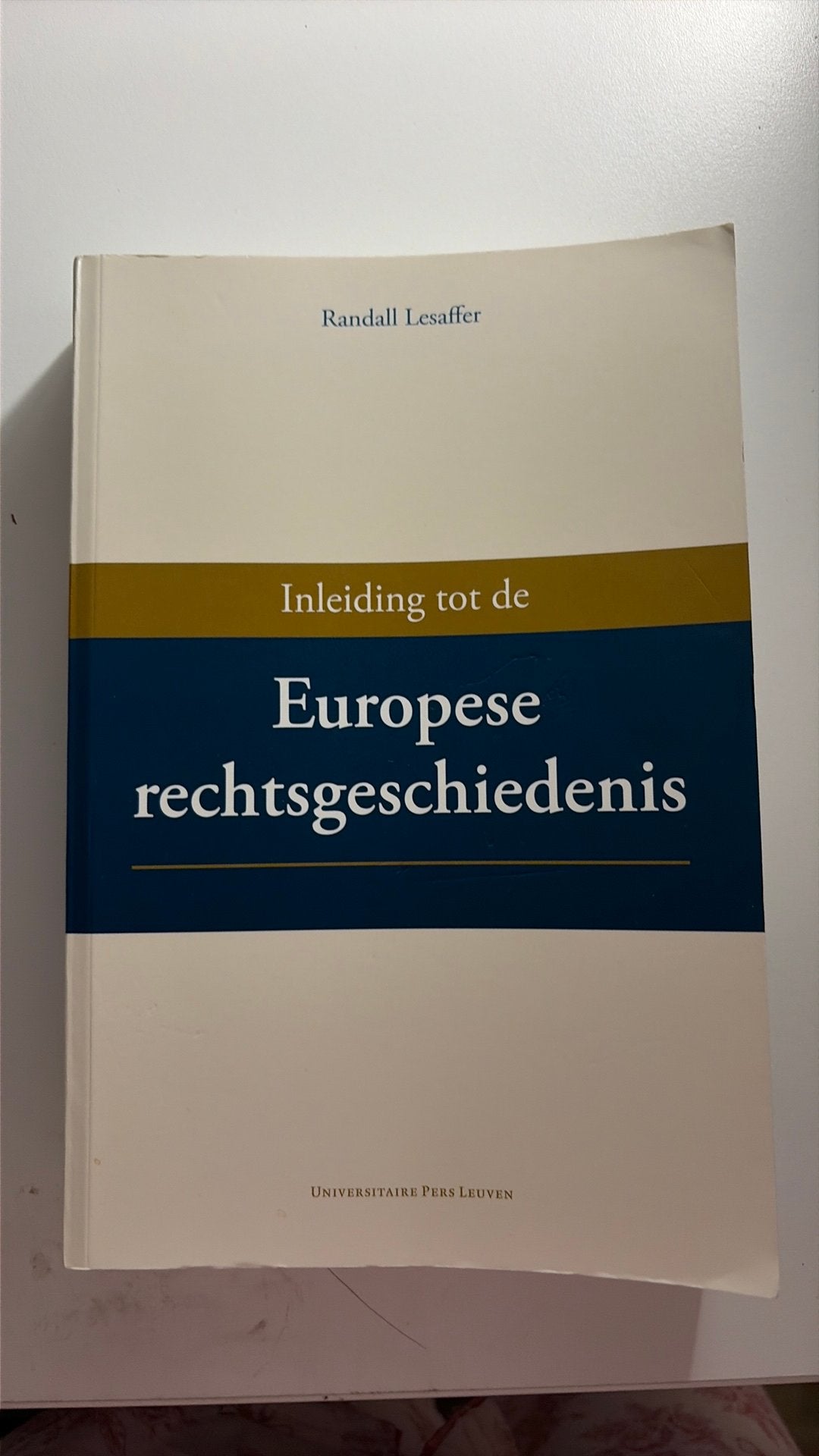Inleiding tot de Europese rechtsgeschiedenis, Livres, Enlèvement ou Envoi, Randall Lesaffer, Europe