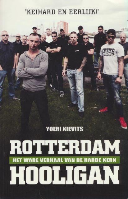 (b336) Rotterdam Hooligan, het ware verhaal, Boeken, Literatuur, Gelezen, Verzenden