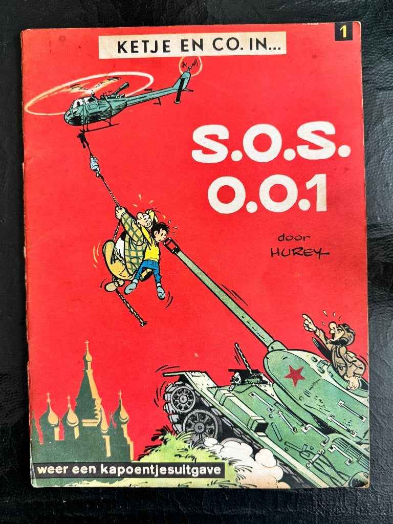 Ketje & Co 1 : SOS 001  (1e druk 1967), Hurey, Eén stripboek, Ophalen, Gelezen