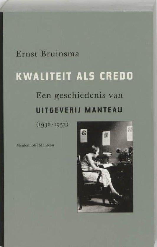 Te Koop Boek KWALITEIT ALS CREDO Ernst Bruinsma, Boeken, Ophalen of Verzenden, Ernst Bruinsma