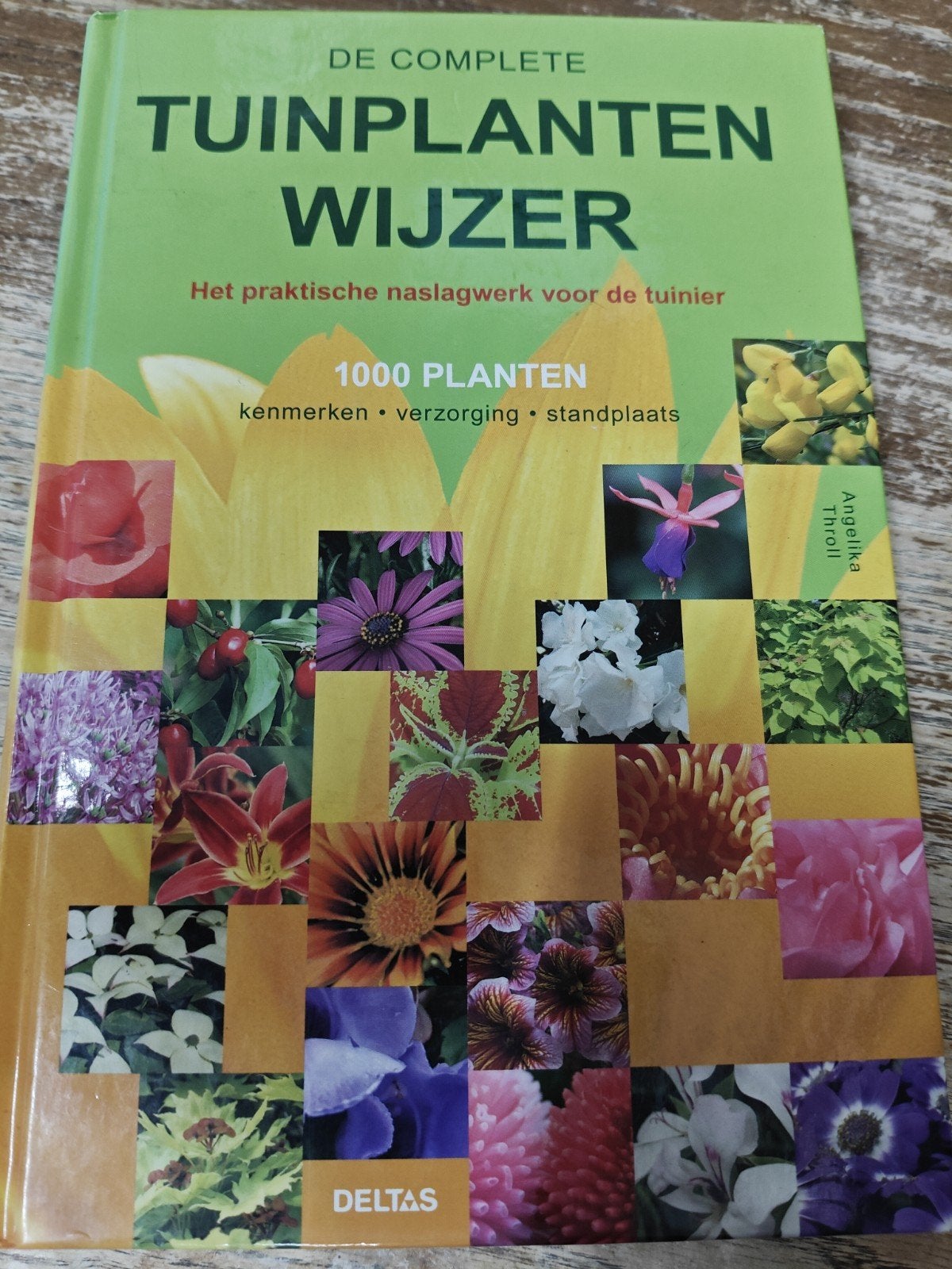 Angelika Throll - De complete tuinplantenwijzer, Boeken, Wonen en Tuinieren, Ophalen