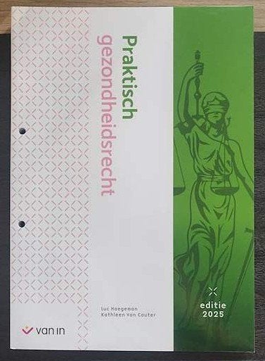 Praktisch: Gezondheidsrecht (editie 2025), Enlèvement ou Envoi, Neuf, Enseignement supérieur, Luc Haegeman, Kathleen Van Cauter
