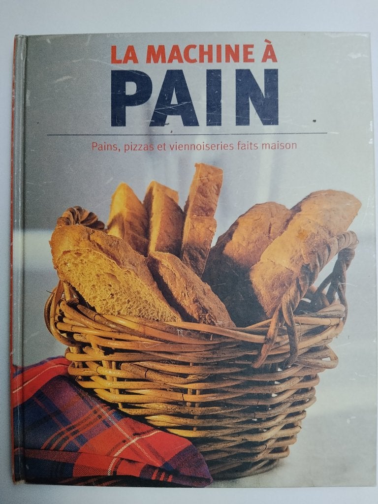 La machine à pain: Pains, pizzas et viennoiseries faits mai, Enlèvement ou Envoi, Utilisé