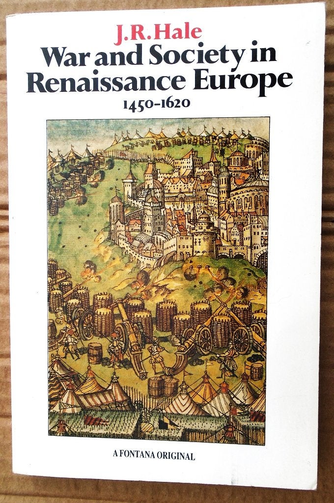 War & Society in Renaissance Europe - 1985 - J.R. Hale, Collections, Objets militaires | Général, Enlèvement ou Envoi, Autres