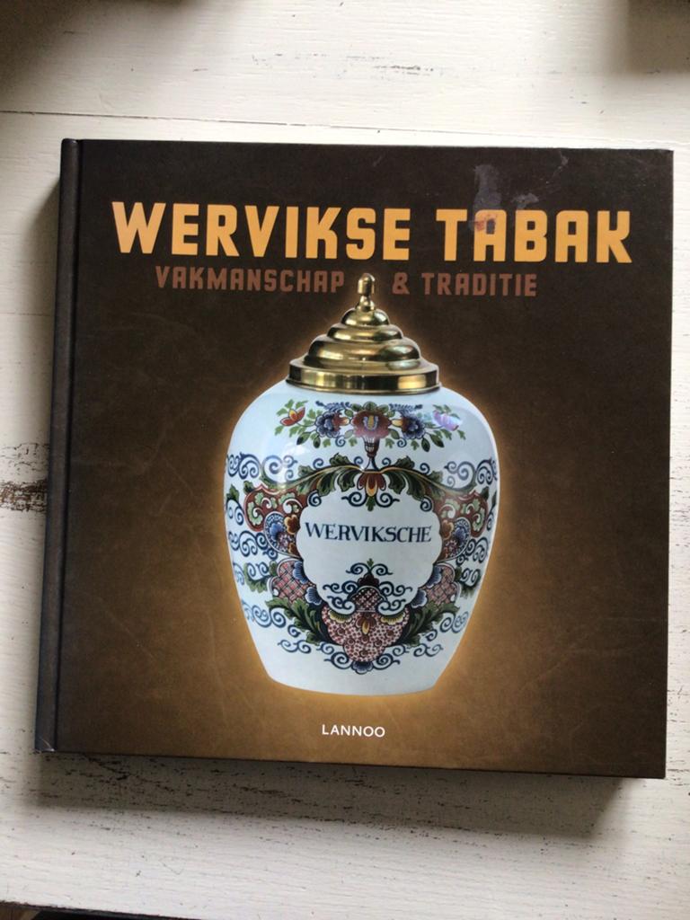 Wervikse tabak, vakmanschap en traditie, Antiek en Kunst, Antiek | Boeken en Manuscripten, Ophalen of Verzenden