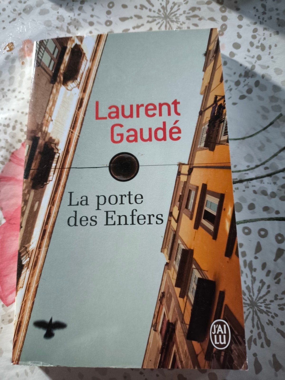 LAURENT GAUDE - LA PORTE DES ENFERS, Livres, Enlèvement ou Envoi, LAURENT GAUDE