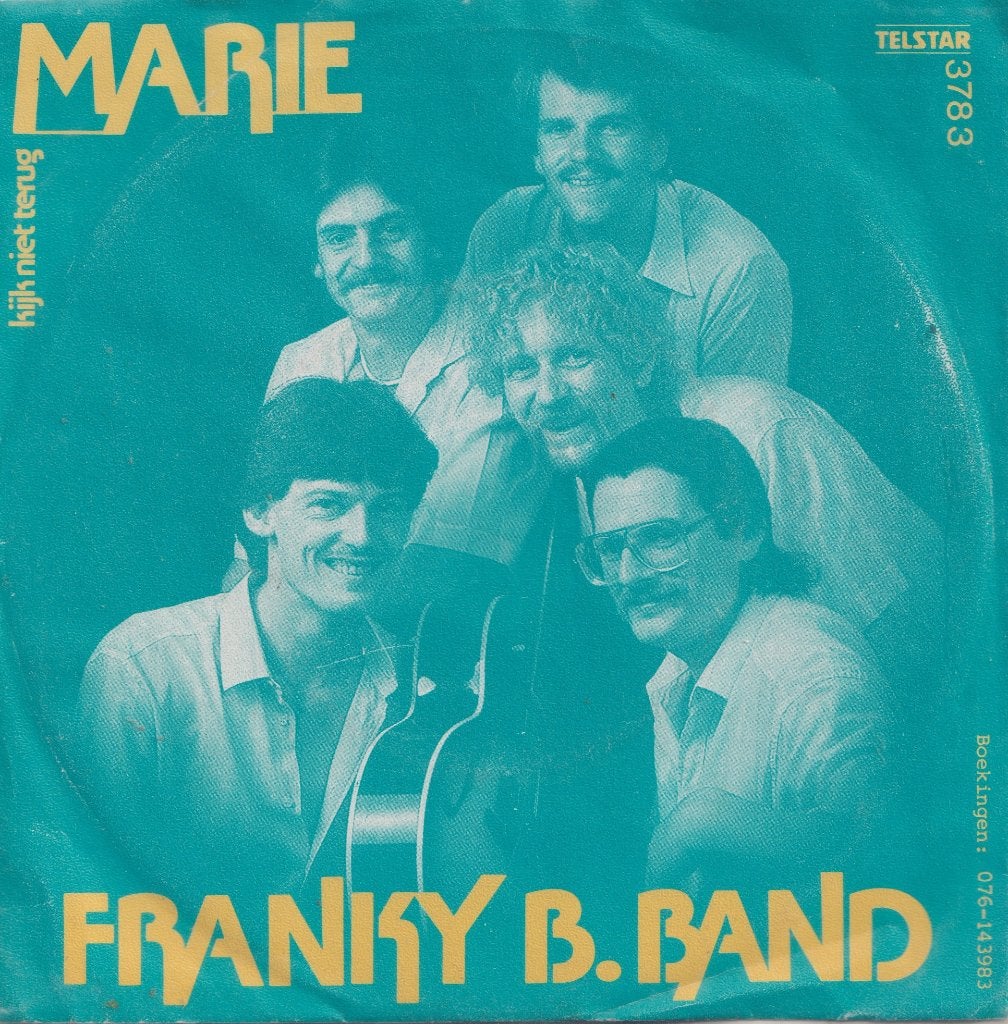 Franky B. Band – Marie / Kijk niet terug - Single, Enlèvement ou Envoi, Utilisé, 7 inch, En néerlandais