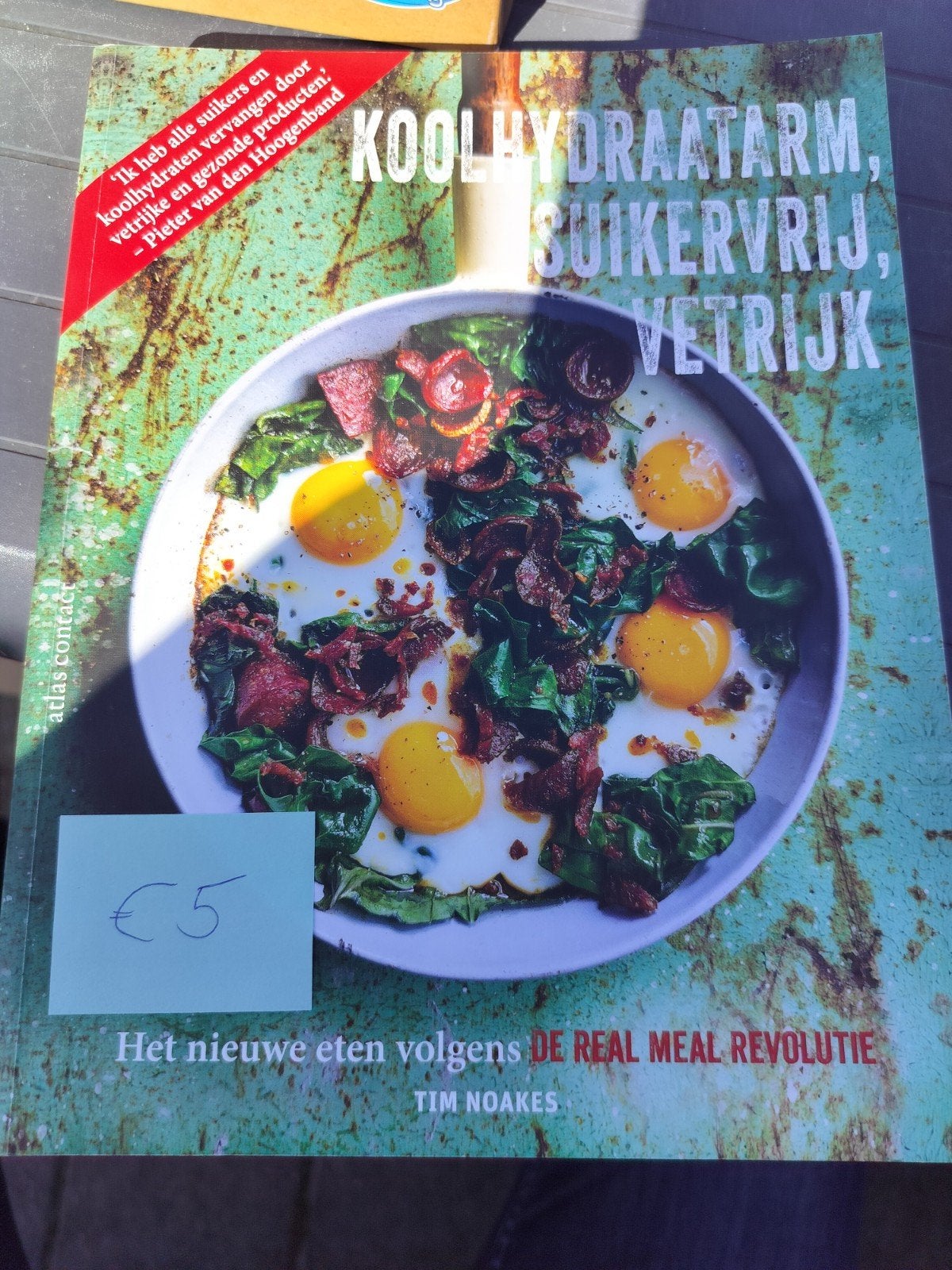Sally-Ann Creed - Koolhydraatarm, suikervrij, vetrijk, Boeken, Ophalen of Verzenden, Sally-Ann Creed; Tim Noakes; Jonno Proudfoot