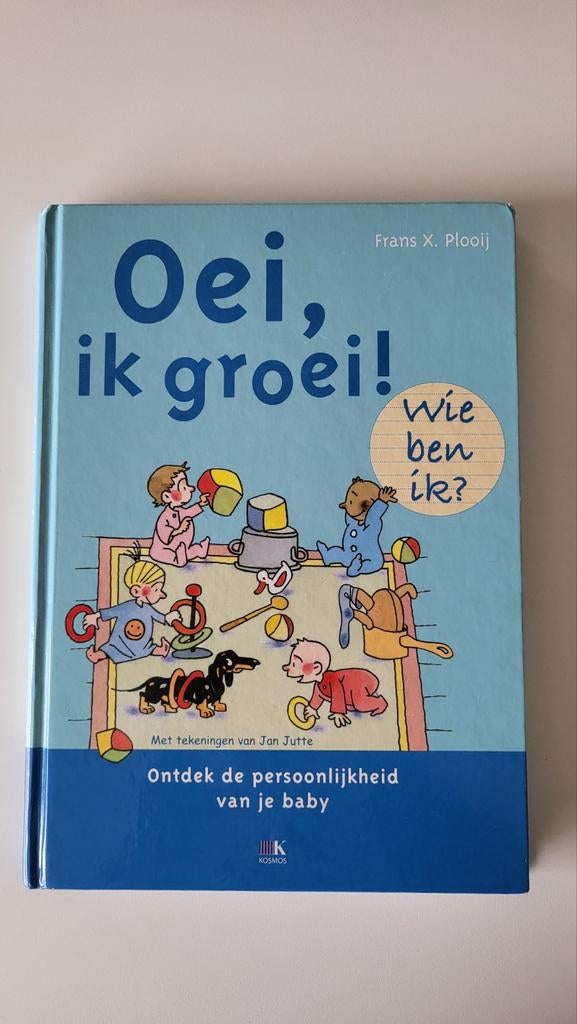 Oei ik groei! - wie ben ik?, Boeken, Ophalen of Verzenden