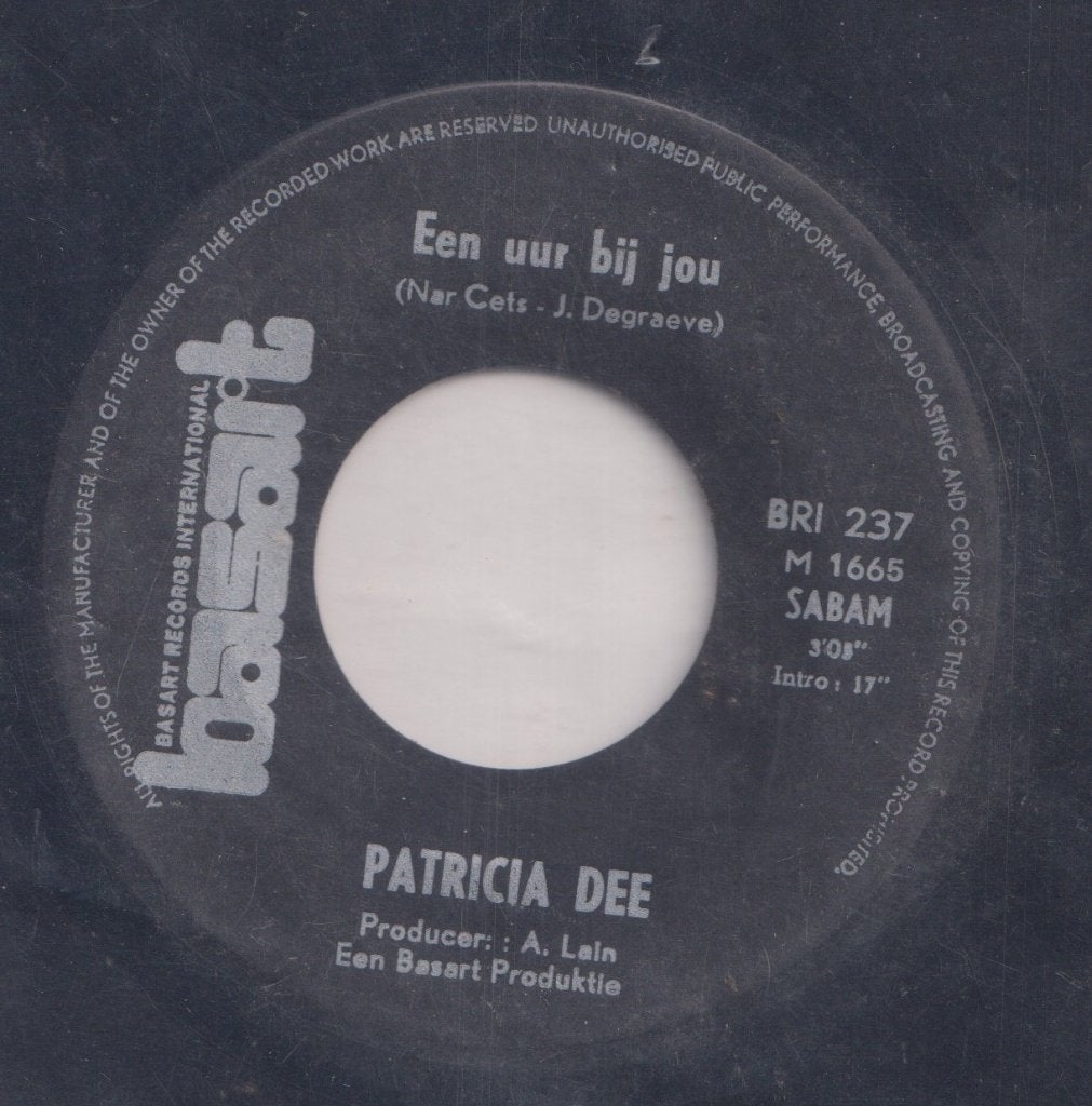Patricia Dee – Een uur bij jou / Alicante – Single, Ophalen of Verzenden, Gebruikt, 7 inch, Nederlandstalig