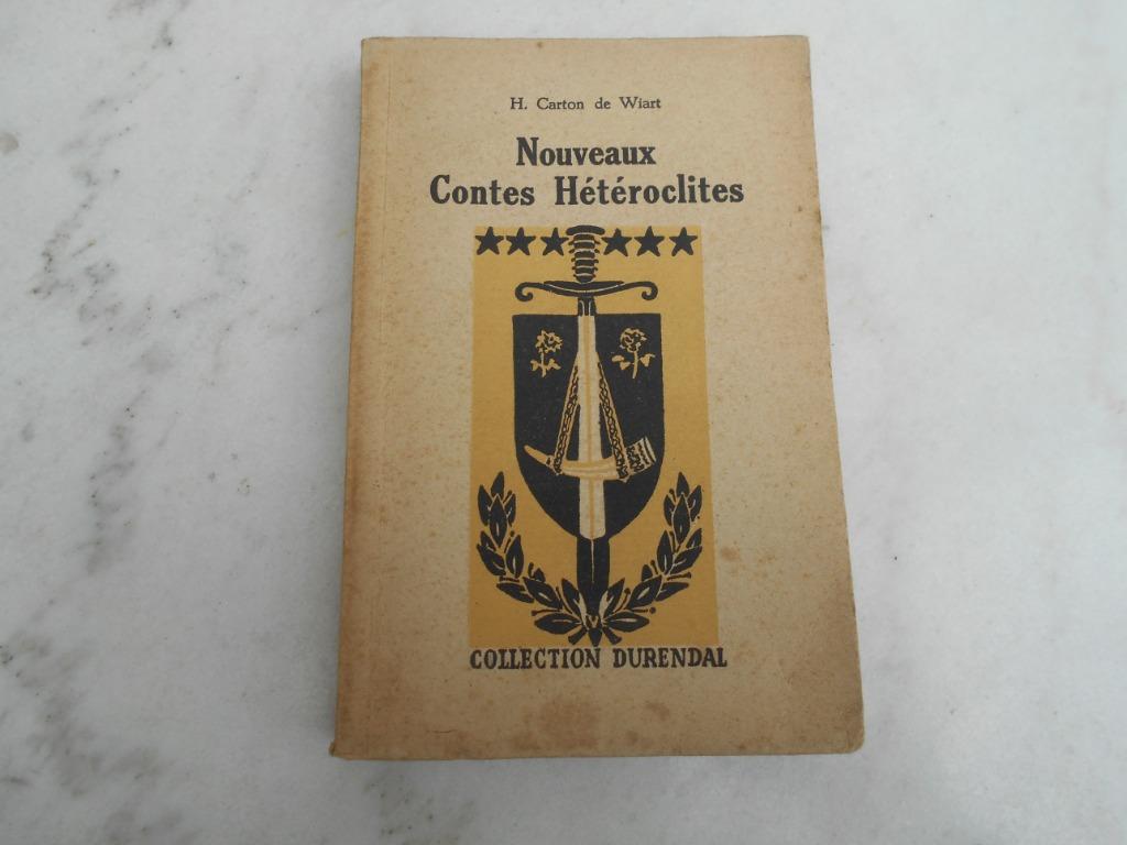 livre "Nouveaux contes heteroclites " H Carton de Wiart, Enlèvement ou Envoi