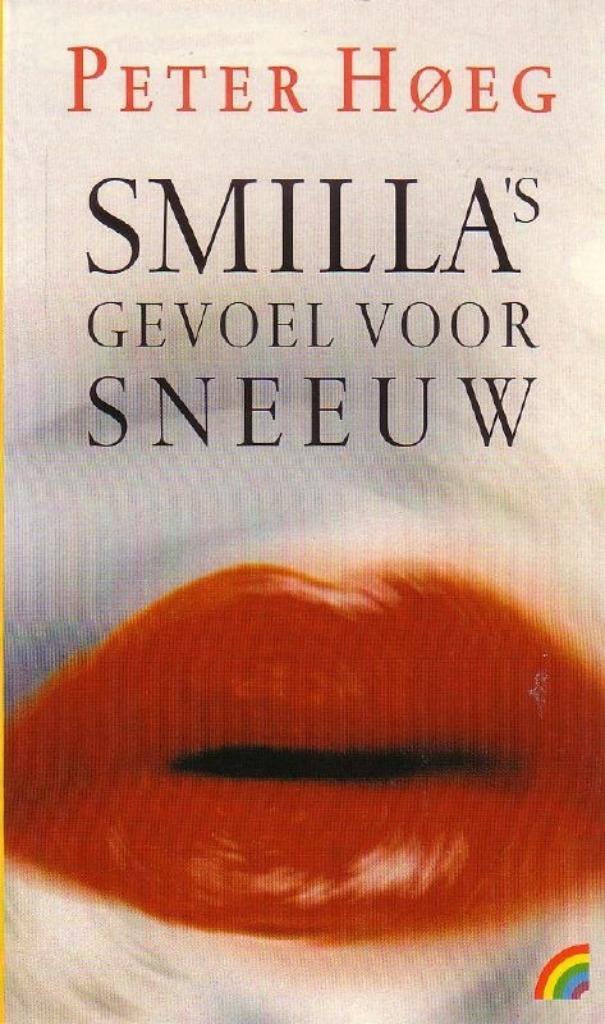 Peter Hoeg : Smilla's gevoel voor sneeuw, Ophalen of Verzenden, Gelezen