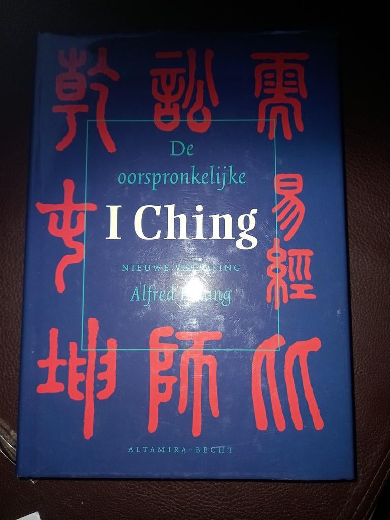 De oorspronkelijk I Ching nieuwe vertaling  Alfred Huang, Boeken, Ophalen of Verzenden