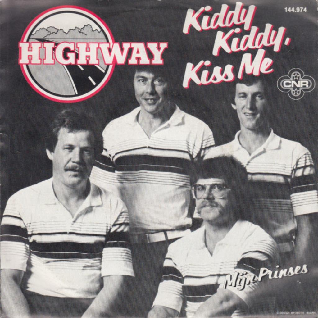 Highway  – Kiddy Kiddy, Kiss Me / Mijn Prinses, Enlèvement ou Envoi, Single, Comme neuf, Pop
