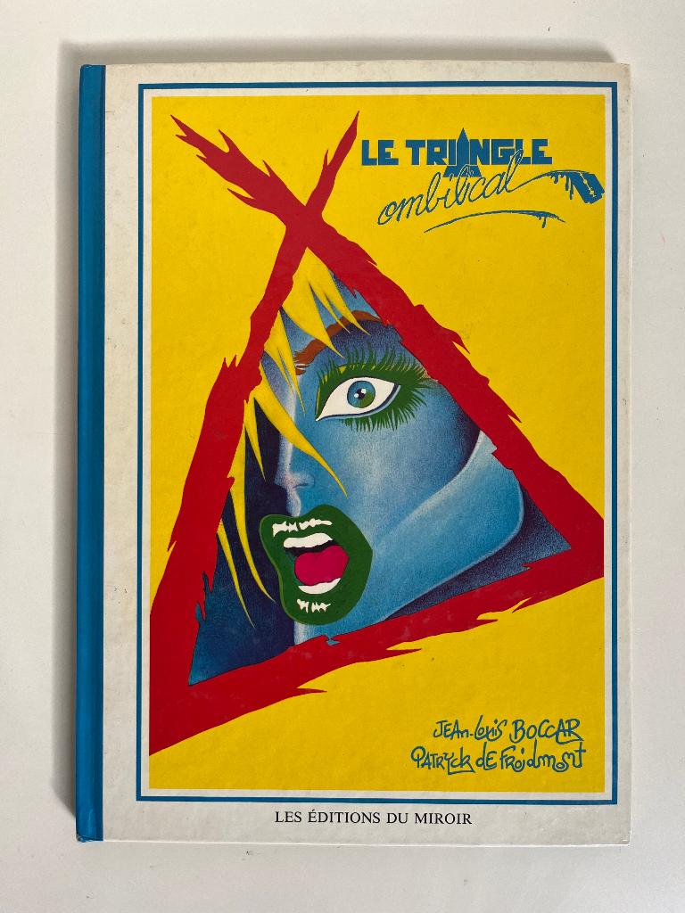 Le triangle ombilical - EO avec dédicace - 1984, Envoi