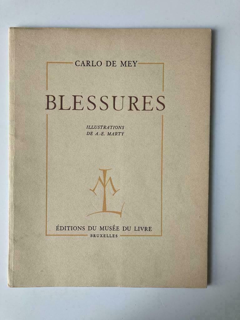 Carlo De Mey - Blessures (André Édouard Marty), Enlèvement ou Envoi