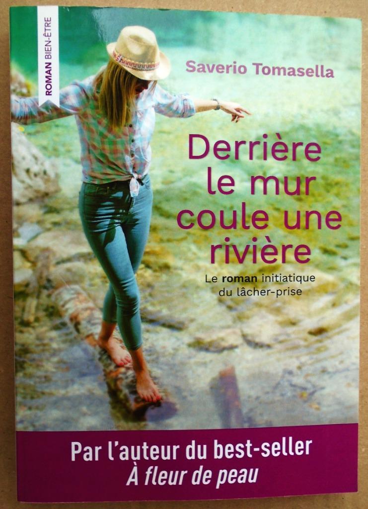 Derrière le mur coule une rivière - 2018 - Saverio Tomasella, Europa overig, Ophalen of Verzenden, Zo goed als nieuw, Saverio Tomasella (°1966)