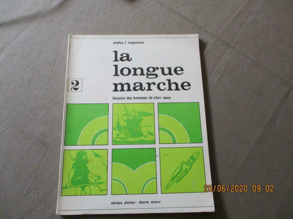 HISTOIRE. "LA LONGUE MARCHE"., Enlèvement ou Envoi, Utilisé, Primaire, Histoire