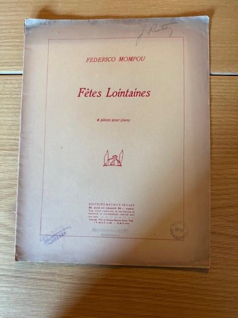 Federico Mompou – Fêtes lointaines (6 pièces pour piano), Gebruikt, Klassiek, Ophalen of Verzenden, Artiest of Componist