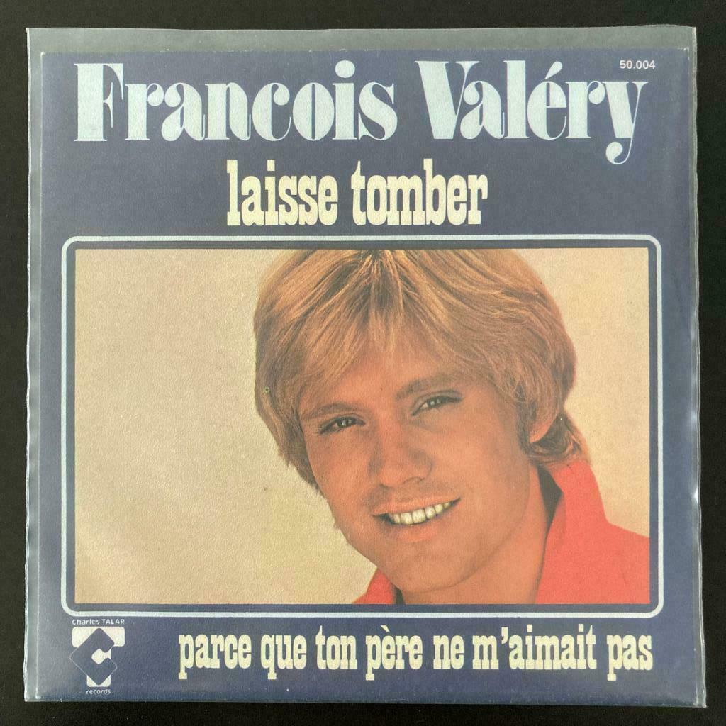 7" François Valéry - Laisse Tomber (CHARLES TALAR 1978) NM, Verzenden, Gebruikt, Pop