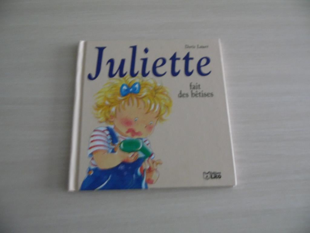 JULIETTE FAIT DES BËTISES, Boeken, Doris Lauer, Fictie algemeen, Jongen of Meisje, Ophalen of Verzenden