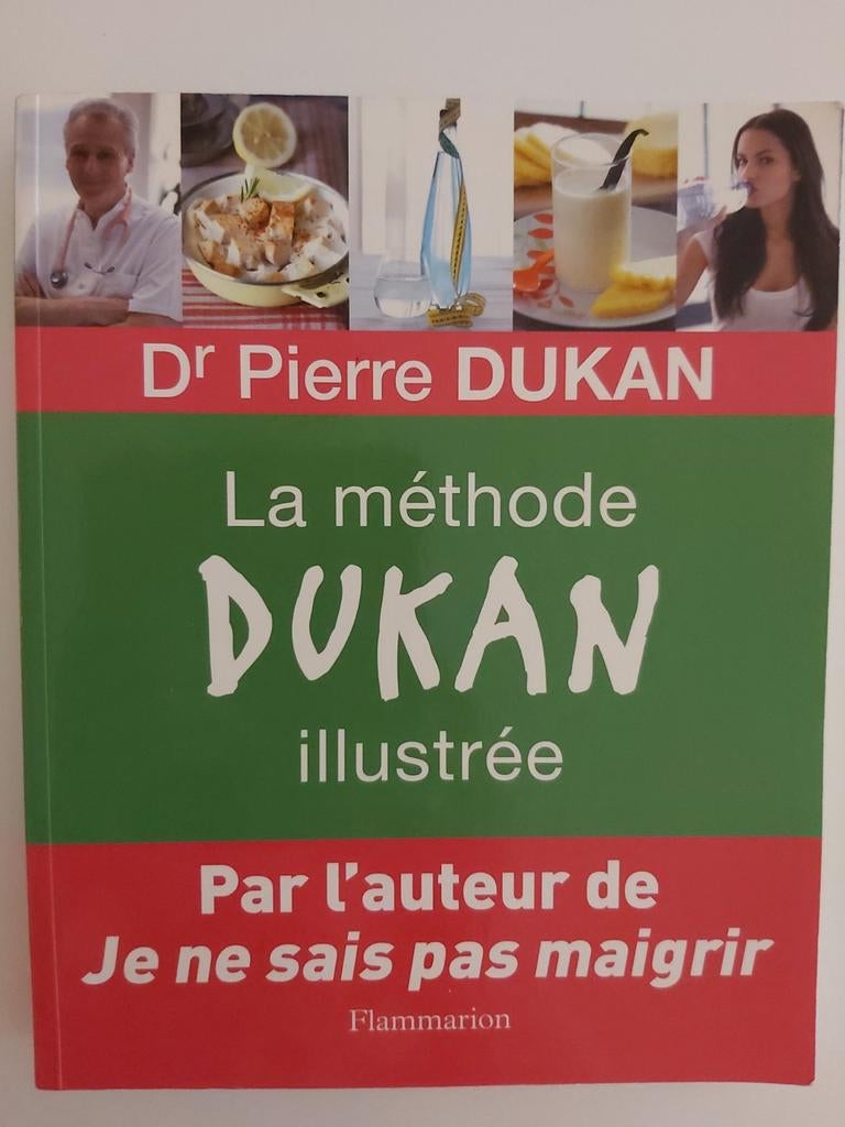 La méthode Dukan illustrée, Livres, Neuf, Enlèvement ou Envoi, Cuisine saine, Dr Pierre Dukan