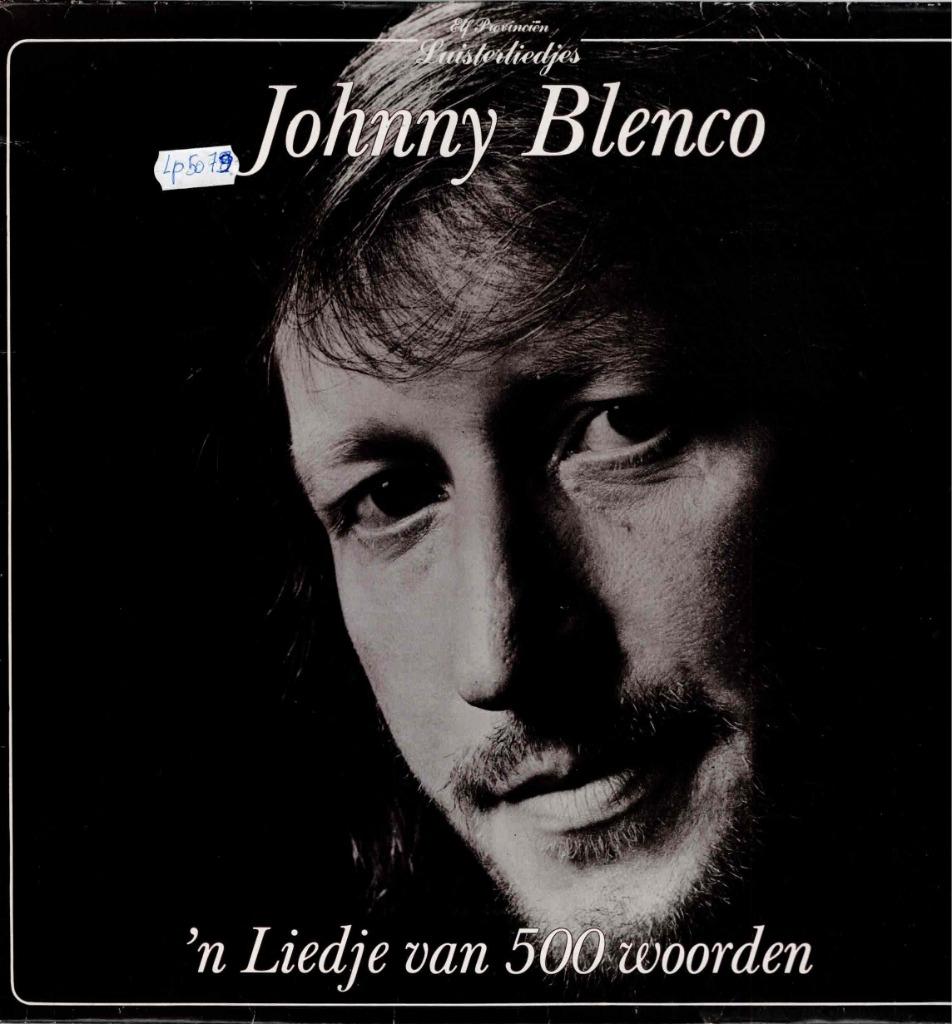 Vinyl, LP   -   Johnny Blenco – 'n Liedje Van 500 Woorden, Enlèvement ou Envoi, Autres formats