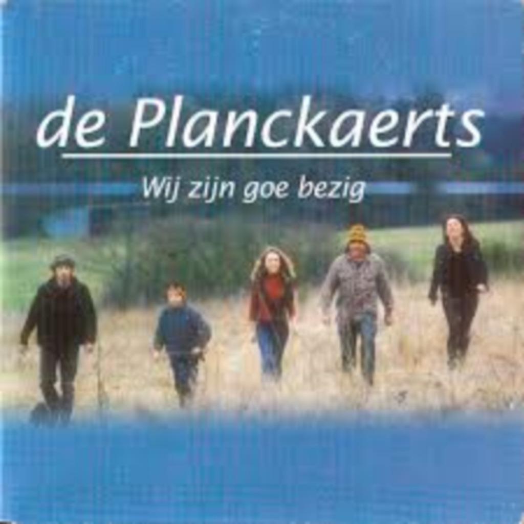 de PLANCKAERTS : We zijn goe bezig, Ophalen of Verzenden, Zo goed als nieuw