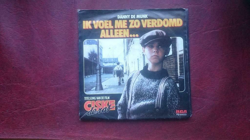 Ciske de rat - ik voel me zo verdomd alleen - danny de munk, Ophalen of Verzenden
