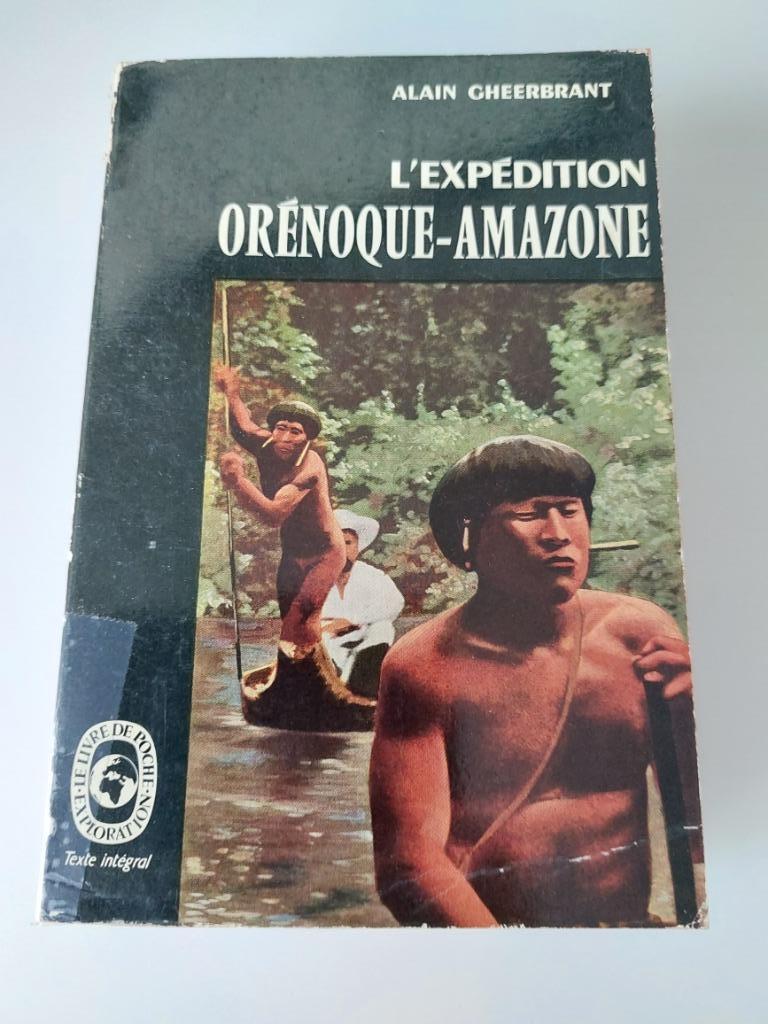 L'expédition Orénoque-Amazone, Alin Gheerbrant, Enlèvement ou Envoi, Utilisé