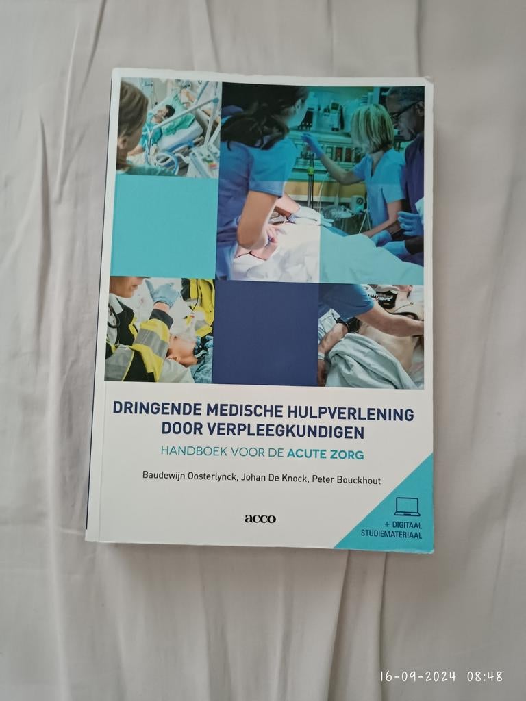 Dringende medische hulpverlening door verpleegkundigen, Boeken, Ophalen of Verzenden, Zo goed als nieuw, Johan De Knock; Peter Bouckhout; Baudewijn Oosterlynck