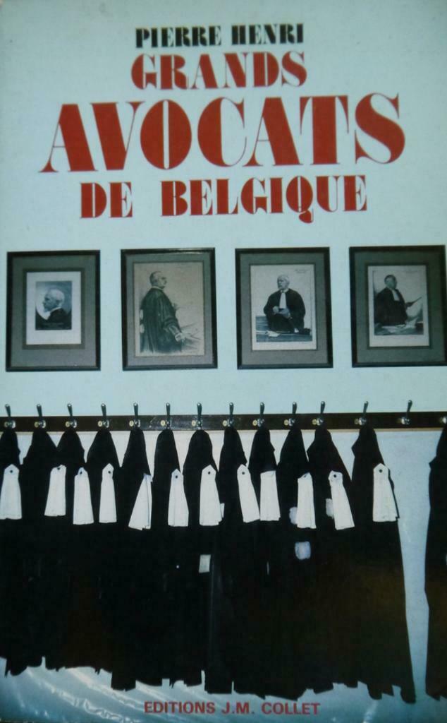 Grands avocats De Belgique, Pierre Henri, Ophalen