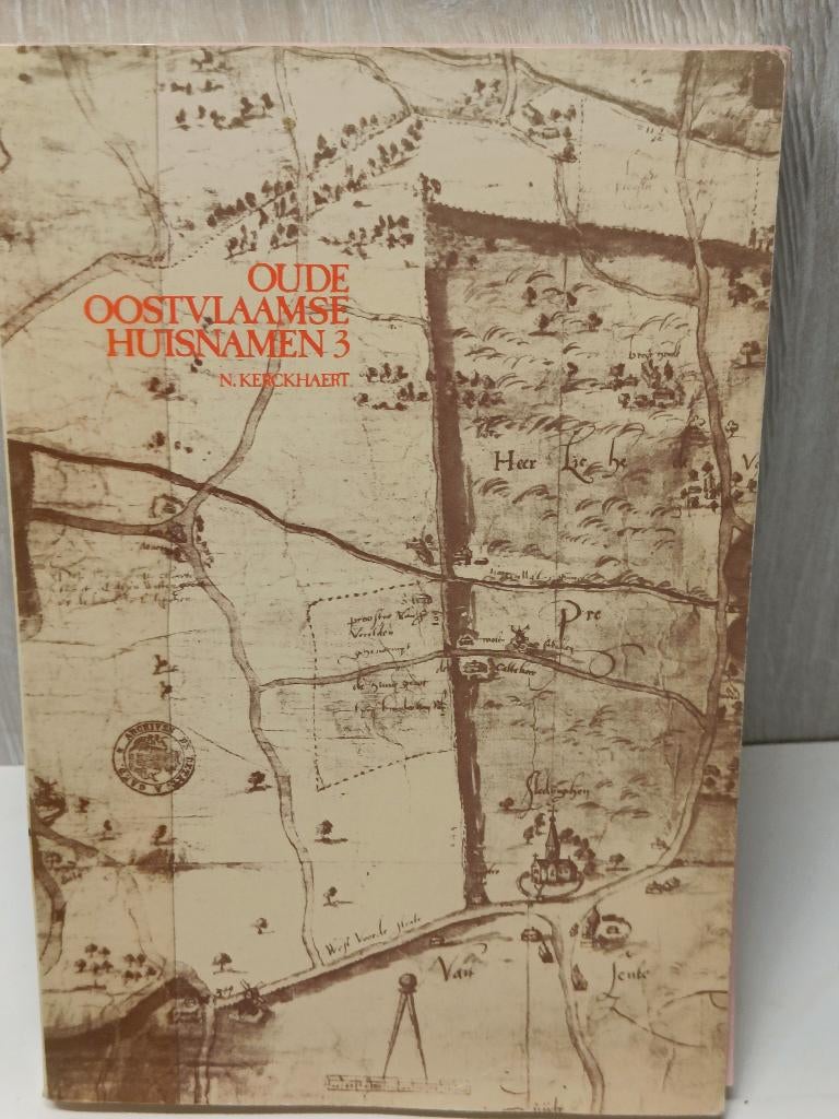 oude oostvlaamse huisnamen 3 Kerckhaert, Ophalen of Verzenden, Gelezen