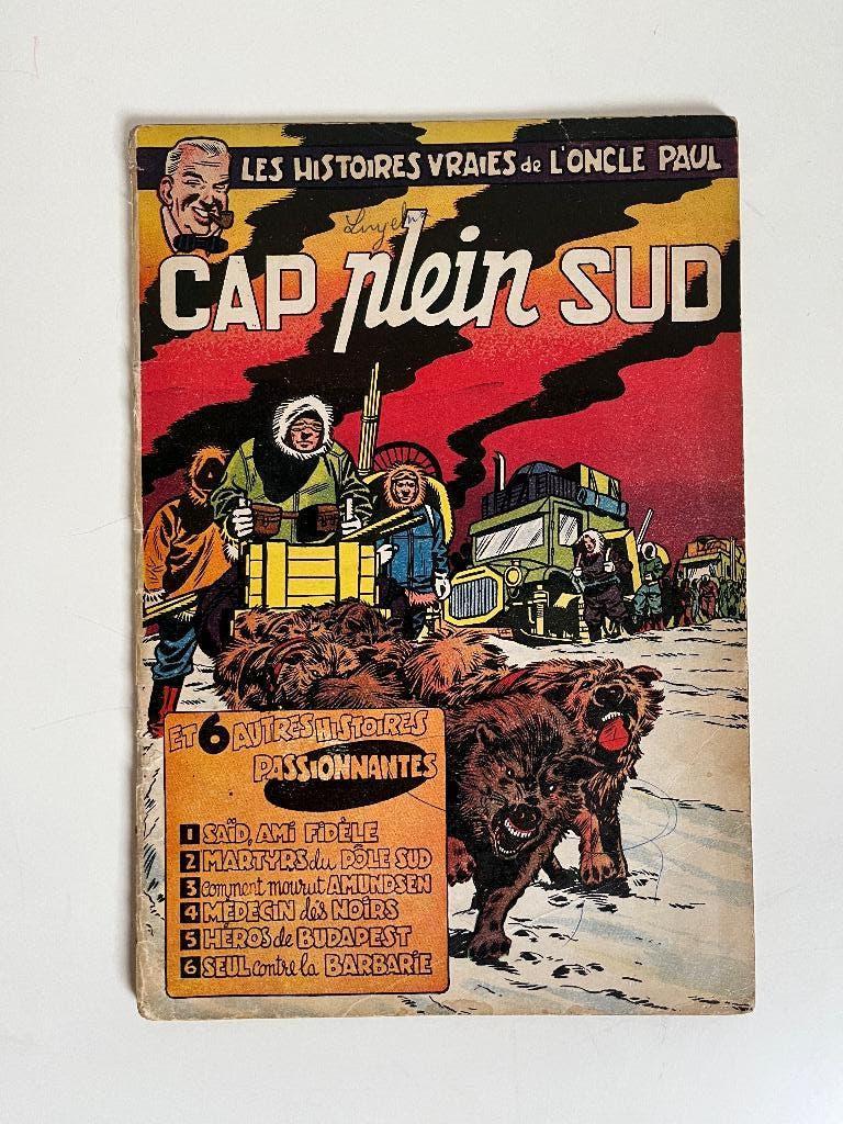 Oncle Paul T3 - Cap Plein Sud - EO 1953, Livres, Envoi, Graton, Paape, Mitacq