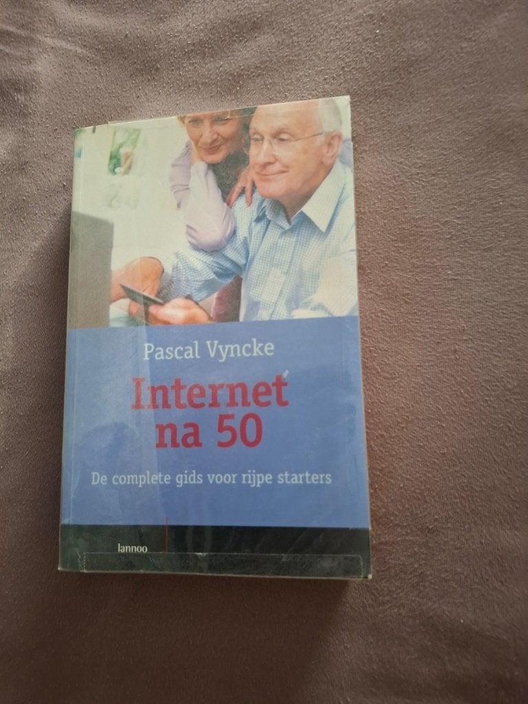 Boek "Internet na 50", Ophalen of Verzenden, Zo goed als nieuw, Pascal Vyncke