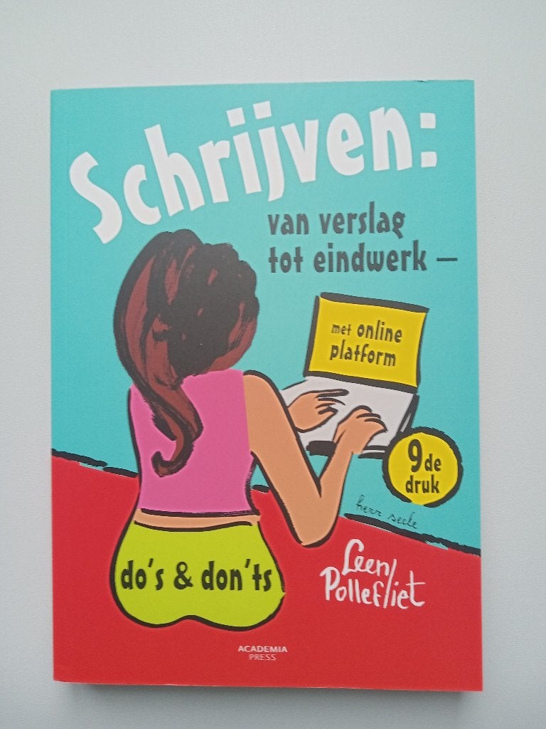 Schrijven: van verslag tot eindwerk Leen Pollefliet, Boeken, Ophalen