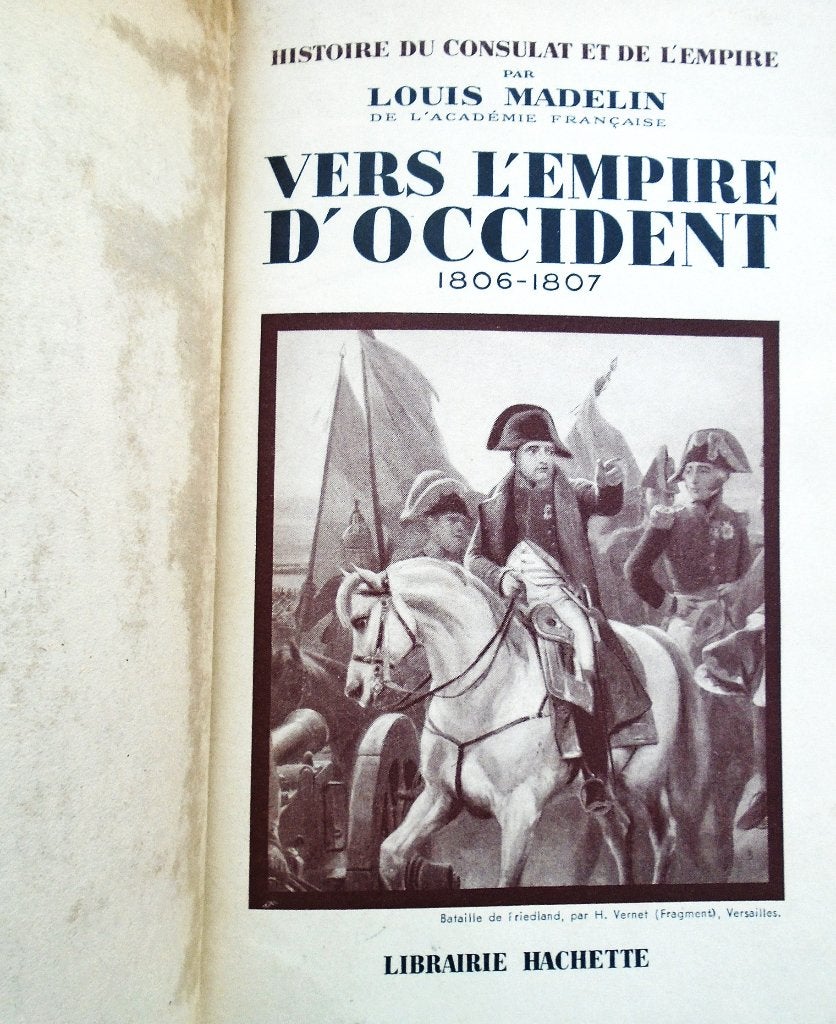 Napoléon - Vers l'Empire d'Occident 1806-07 - 1940 - Madelin, Enlèvement ou Envoi, 19e siècle, Utilisé, Europe