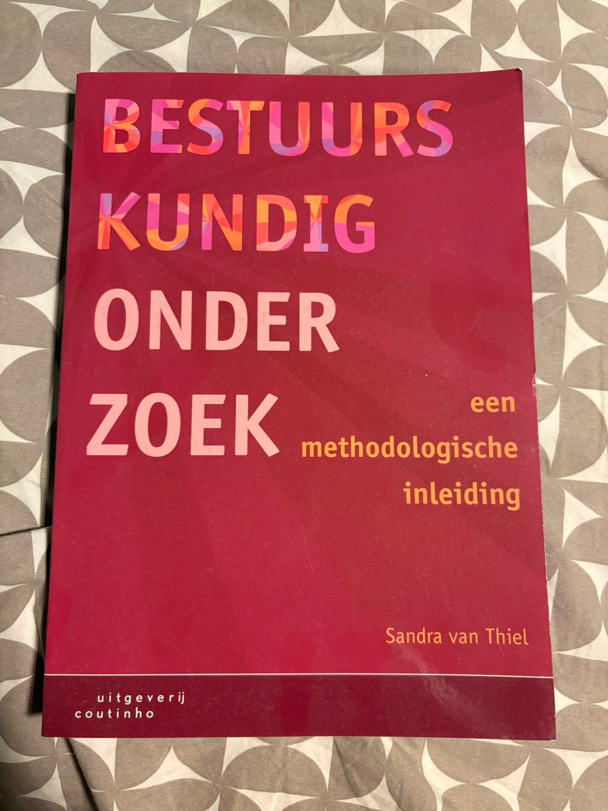 Bestuurskundig Onderzoek Onderzoeksmethoden, Boeken, Ophalen, Nieuw