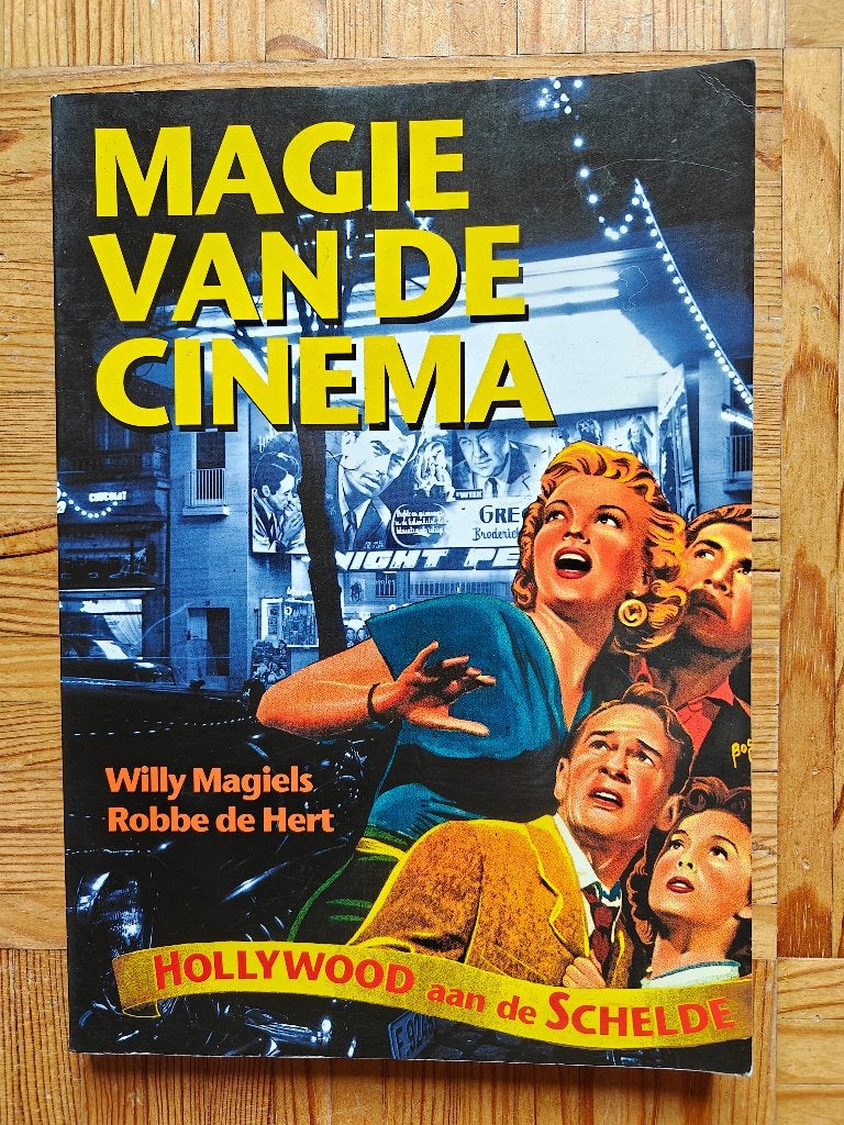 Magie van de cinema, Livres, Cinéma, Tv & Médias, Spécifique au film, Enlèvement ou Envoi, Willy Magiels/Robbe de Hert, Utilisé