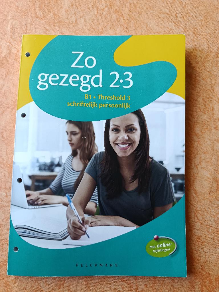 Zo gezegd 2.3 Nederlands voor anderstaligen B1 Threshold 3, Boeken, Ophalen of Verzenden, Zo goed als nieuw, Diverse auteurs