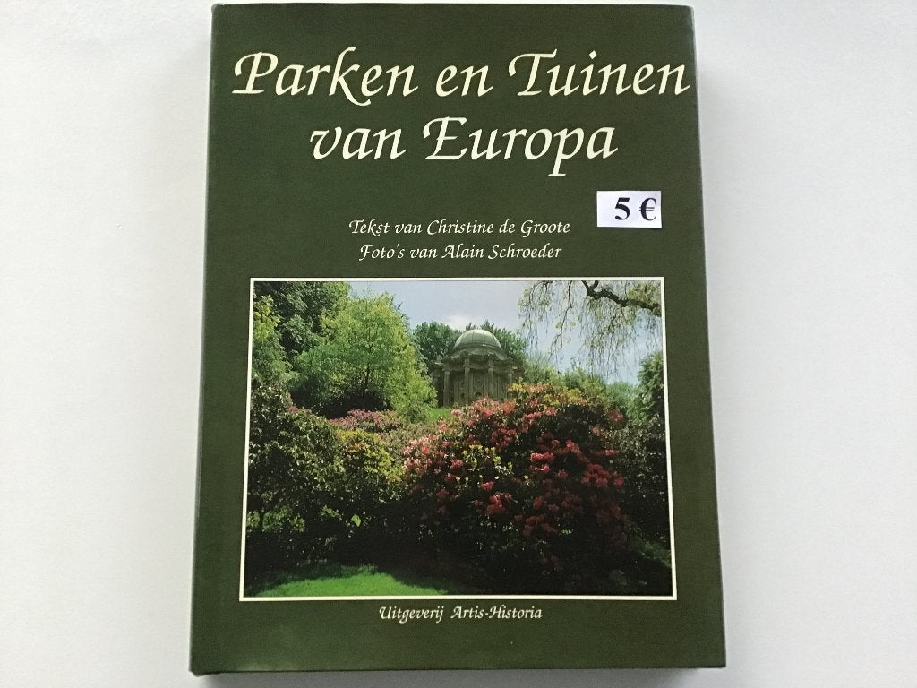 "Parken en Tuinen van Europa" van Artis-Historia, Boeken, Ophalen of Verzenden, Zo goed als nieuw