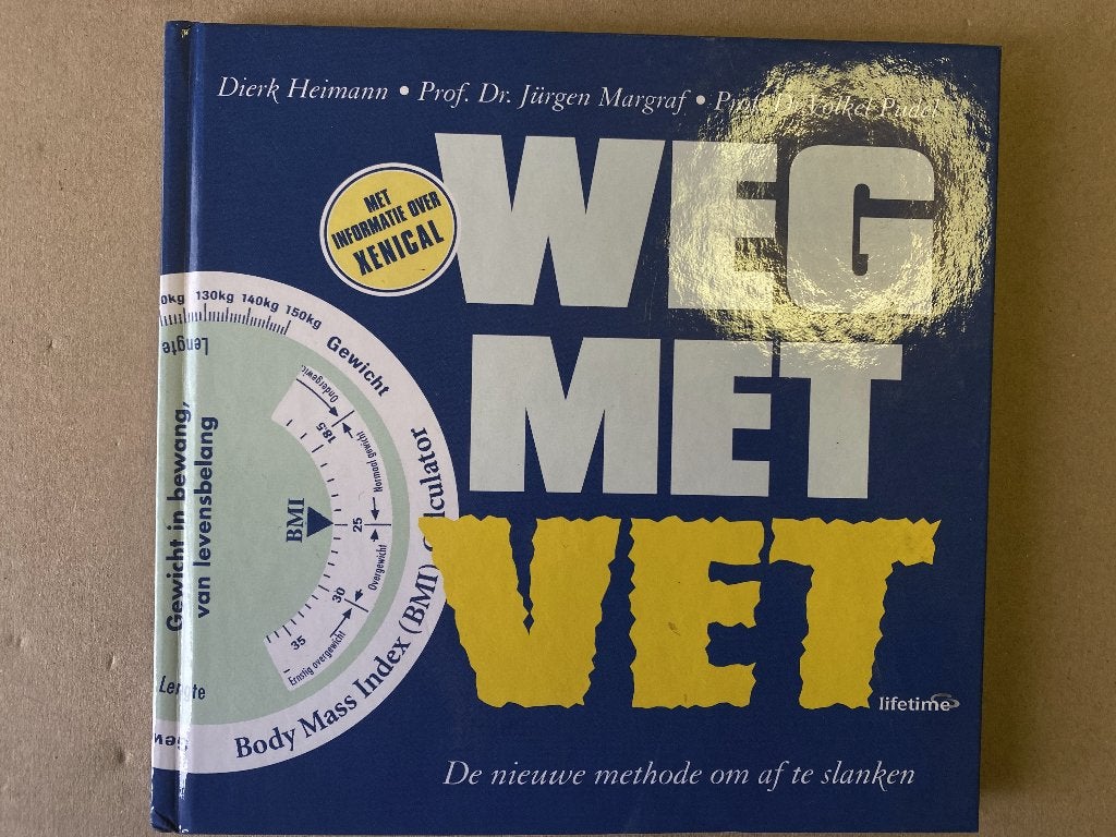 Weg met vet, de nieuwe methode om af te slanken, Livres, Enlèvement ou Envoi, Comme neuf, Régime et Alimentation
