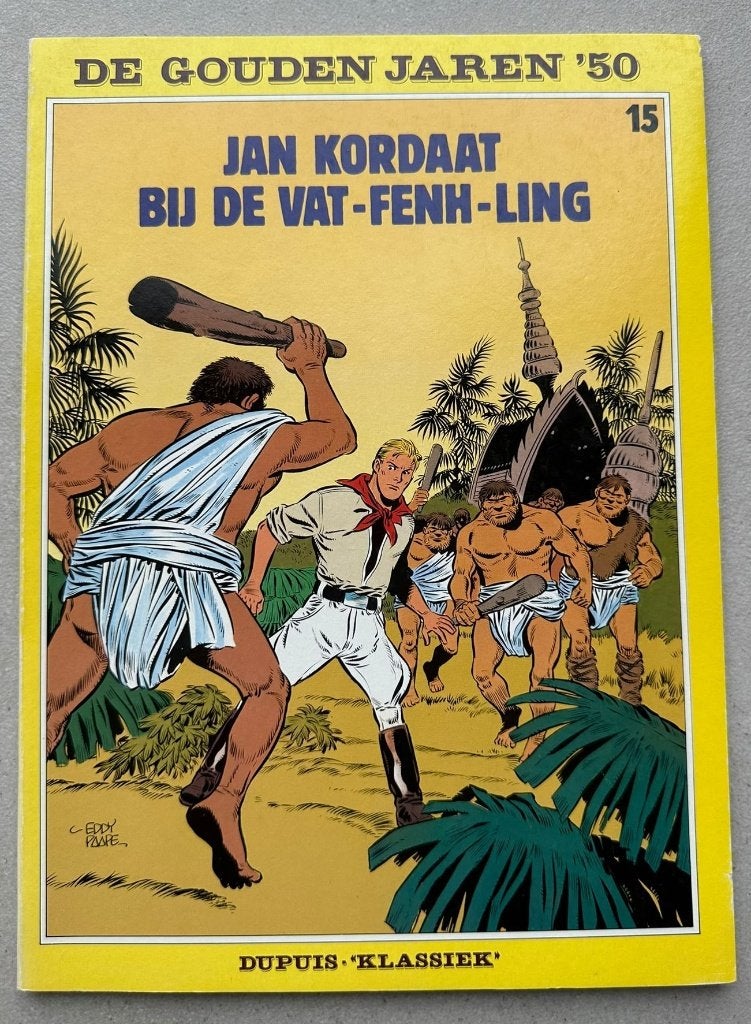 Jan Kordaat, Bij de VAT-FENH-LING - Eerste druk 1987, Enlèvement ou Envoi, Une BD, Eddy Paape., Comme neuf