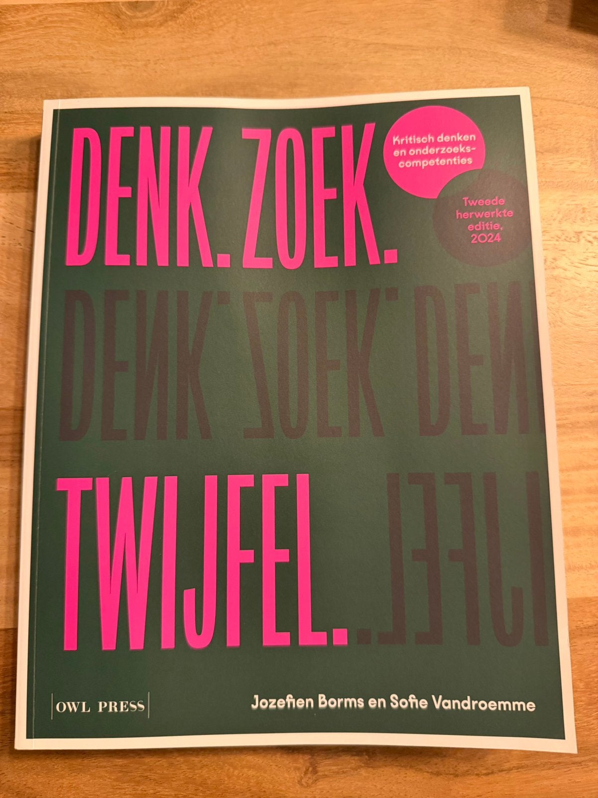 Denk zoek twijfel (opleiding mondzorg), Enlèvement ou Envoi, Utilisé, Enseignement supérieur professionnel