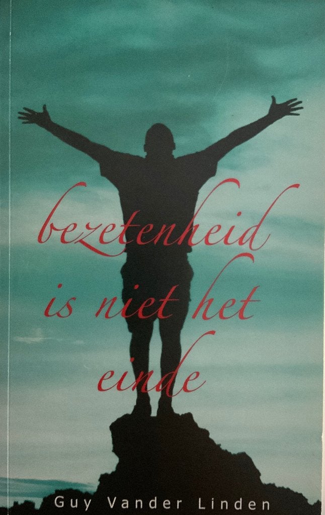 Bezetenheid is niet het einde, Guy Vander Linden, Ophalen of Verzenden, Spiritualiteit algemeen, Guy Vander Linden