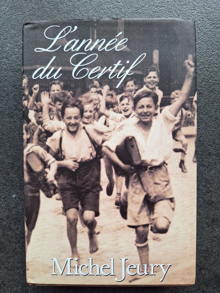 L'année du certif - Michel Jeury, Michel Jeury, Comme neuf, Enlèvement, Europe autre