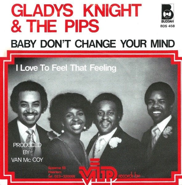 7" Gladys Knight & The Pips – Baby, Don't Change Your Mind, 7 inch, Utilisé, R&B et Soul, Enlèvement ou Envoi