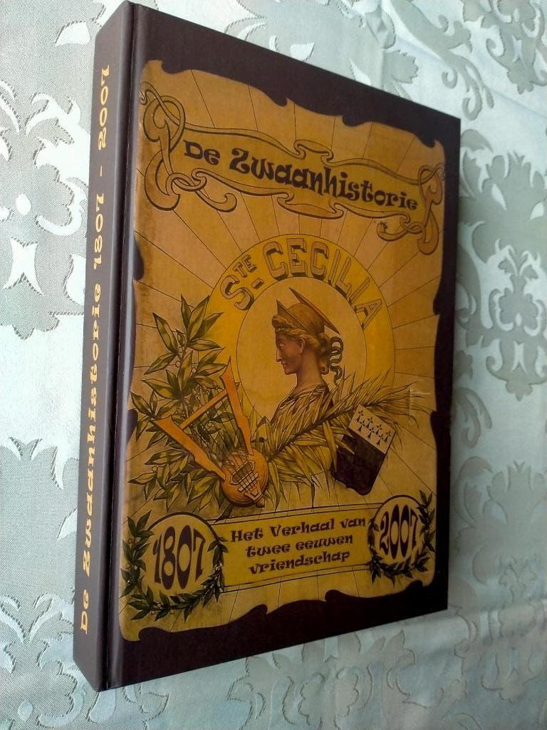 Lichtervelde muziek: De Zwaanhistorie Ste Cecilia 1807-2007, Ophalen of Verzenden