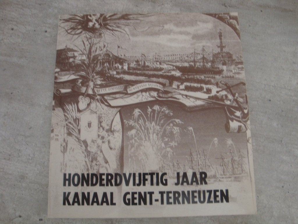 HONDERDVIJFTIG JAAR KANAAL GENT-TERNEUZEN, Enlèvement ou Envoi, Utilisé